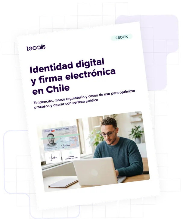 Todo sobre Identidad Digital y Firma Electrónica en Chile