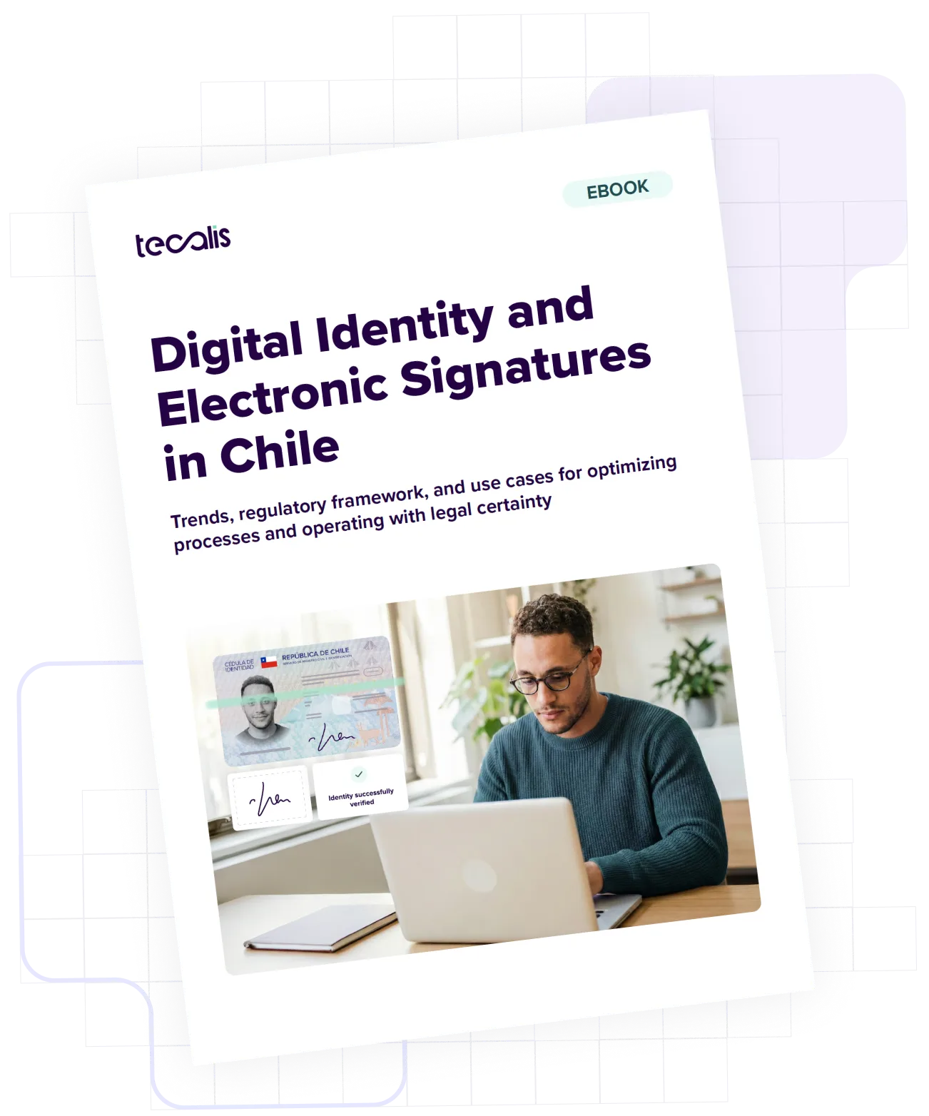 Everything You Need to Know About Digital Identity and Electronic Signatures in Chile