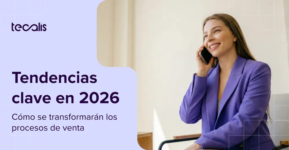 8 tendencias 2026 que transformarán tus procesos de venta