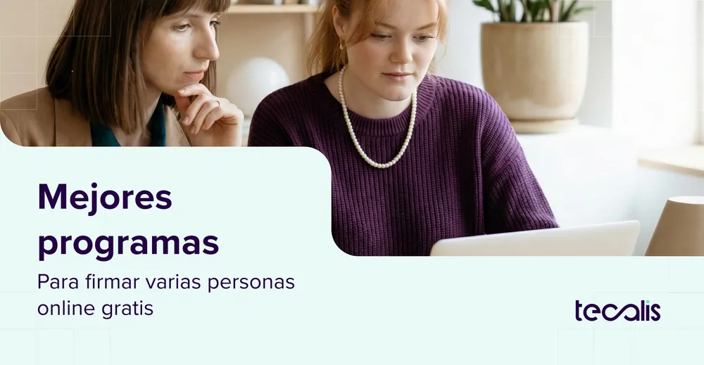 Mejores programas para firmar varias personas online gratis