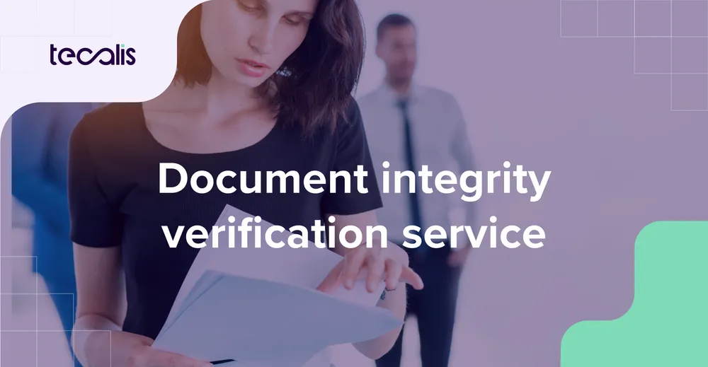 Document integrity verification service: complete guide