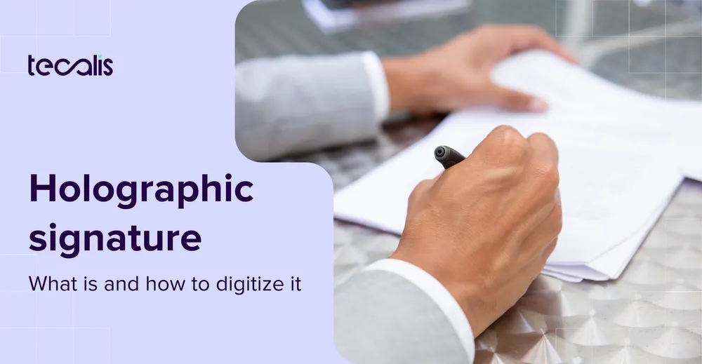 What is a holographic signature, its legality, and how to digitize it